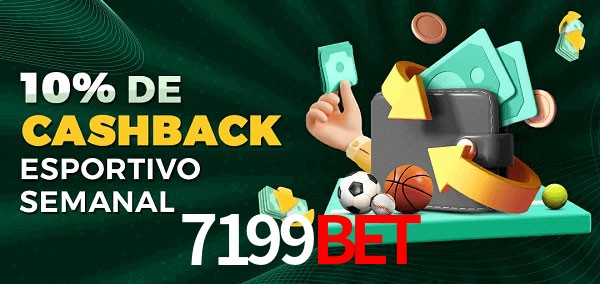 10% de bônus de cashback na 7199BET